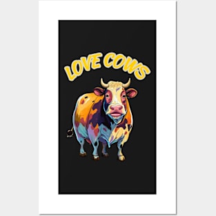 Love Cows Posters and Art